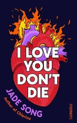 I Love You Don't Die