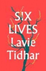 Six Lives