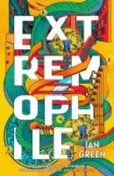 Extremophile - SHORTLISTED FOR THE ARTHUR C. CLARKE AWARD 2025