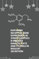 Dopamine receptor gene expression in streptozotocin induced diabetic rats and its role in insulin secretion