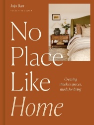 No Place Like Home - Creating timeless spaces, made for living