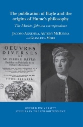 The The publication of Bayle and the origins of Hume's philosophy - The Mackie-Johnson correspondence