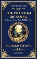 The Phantom Rickshaw - A Supernatural Story of Love, Guilt, and Ghostly Revenge (Deluxe Hardbound Edition)