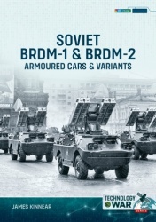 Soviet BRDM-1 & BRDM-2 Armoured Cars & Variants