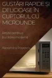 Gustări rapide și delicioase în cuptorul cu microunde - Rețete pentru o bucătărie modernă