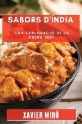 Sabors d'Índia - Una Exploració de la Cuina Indi