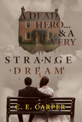 A Dead Hero & Very Strange Dream