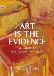 Art Is the Evidence - A Guide to Art-based Research