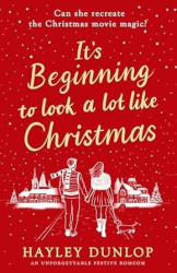 It's Beginning To Look A Lot Like Christmas