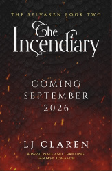 The Incendiary - A passionate and thrilling fantasy romance