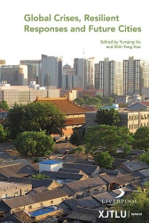 Global Crises, Resilient Responses and Future Cities