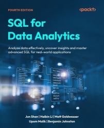 SQL for Data Analytics - Analyze data effectively, uncover insights and  master advanced SQL for real-world applications