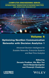 Optimizing NextGen Communication Networks with Decision Analytics 1 - Advanced Decision Intelligence for Scalable Networks, Ente