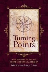 Turning Points - How Historical Events Shape Modern Leadership