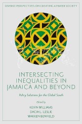 Intersecting Inequalities in Jamaica and Beyond - Policy Solutions for the Global South