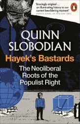 Hayek's Bastards