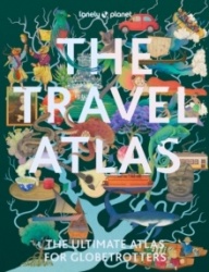 Lonely Planet The Travel Atlas - 205 Comprehensive Maps for Every Country on Earth | Itineraries from 2 Days to 2 Weeks | Trip P