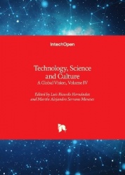 Technology, Science and Culture - A Global Vision, Volume IV
