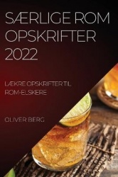 SÆrlige ROM Opskrifter 2022 - SÆrlige ROM Opskrifter 2022