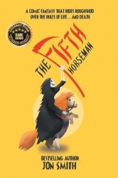 The Fifth Horseman - A comic fantasy that rides roughshod over the rules of life... and death