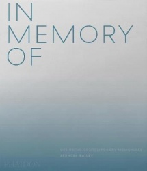 In Memory Of - Designing Contemporary Memorials