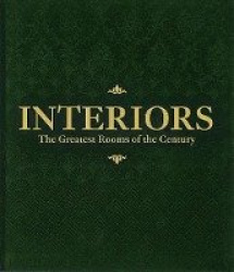 Interiors - The Greatest Rooms of the Century (Green Edition)