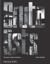 The Brutalists - Brutalism's Best Architects