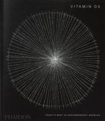 Vitamin D3 - Today's Best in Contemporary Drawing