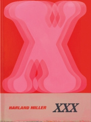 Harland Miller: XXX