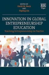 Innovation in Global Entrepreneurship Education - Teaching Entrepreneurship in Practice