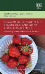 Sustainable Consumption, Production and Supply Chain Management - Advancing Sustainable Economic Systems
