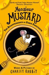 Monsieur Mustard: The Disappearance of Fabio Fangtooth