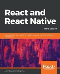 React and React Native - A complete hands-on guide to modern web and mobile development with React.js