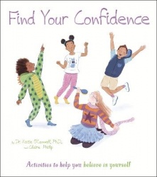 Find Your Confidence - Activities to Help You Believe in Yourself