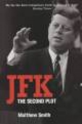 JFK: The Second Plot