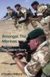 Amongst the Marines: The Untold Story