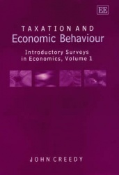 Taxation and Economic Behaviour - Introductory Surveys in Economics, Volume I