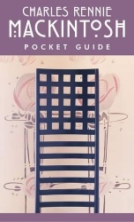 Charles Rennie Mackintosh - Pocket Guide