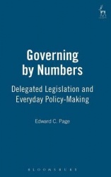 Governing by Numbers - Delegated Legislation and Everyday Policy-Making