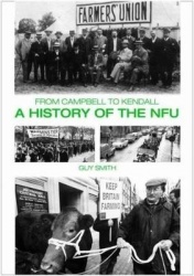 A History of the NFU - From Campbell to Kendall
