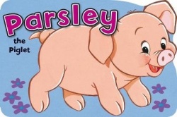 Parsley the Pig