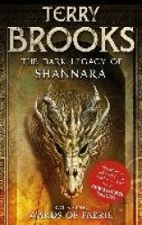 Wards of Faerie - Book 1 of The Dark Legacy of Shannara