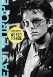 Directory of World Cinema: East Europe