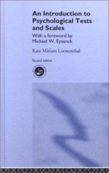 An Introduction to Psychological Tests and Scales