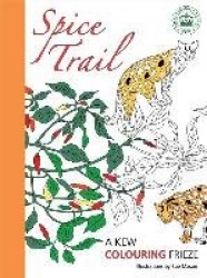 Spice Trail - A Kew colouring frieze