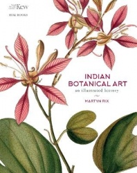 Indian Botanical Art - an illustrated history