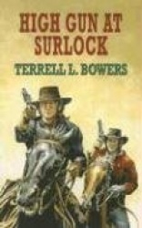 High Gun at Surlock