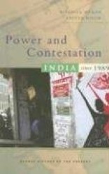 Power and Contestation - India since 1989