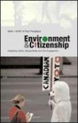 Environment and Citizenship - Integrating Justice, Responsibility and Civic Engagement