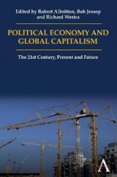 Political Economy and Global Capitalism - The 21st Century, Present and Future